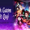 Thanh Gươm Diệt Quỷ: Khám phá thế giới anime huyền thoại