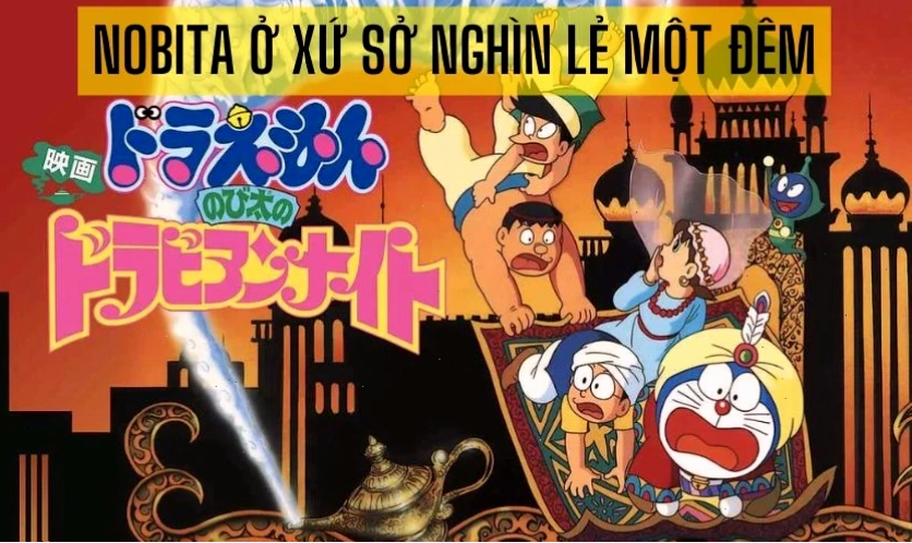 Doraemon tập dài hay nhất - Nobita Ở Xứ Sở Nghìn Lẻ Một Đêm