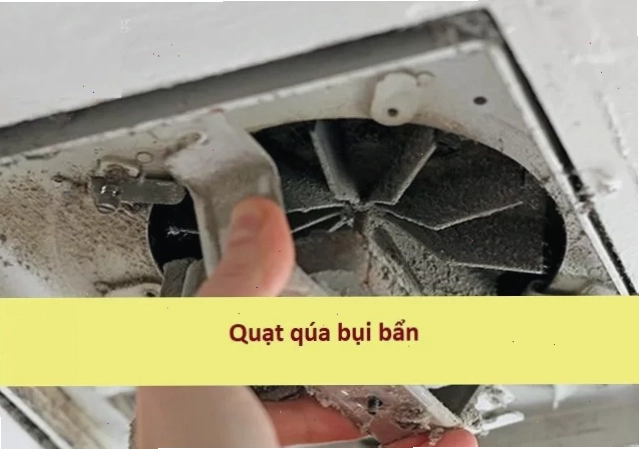 Kiểm tra tình trạng vệ sinh quạt thông gió định kỳ