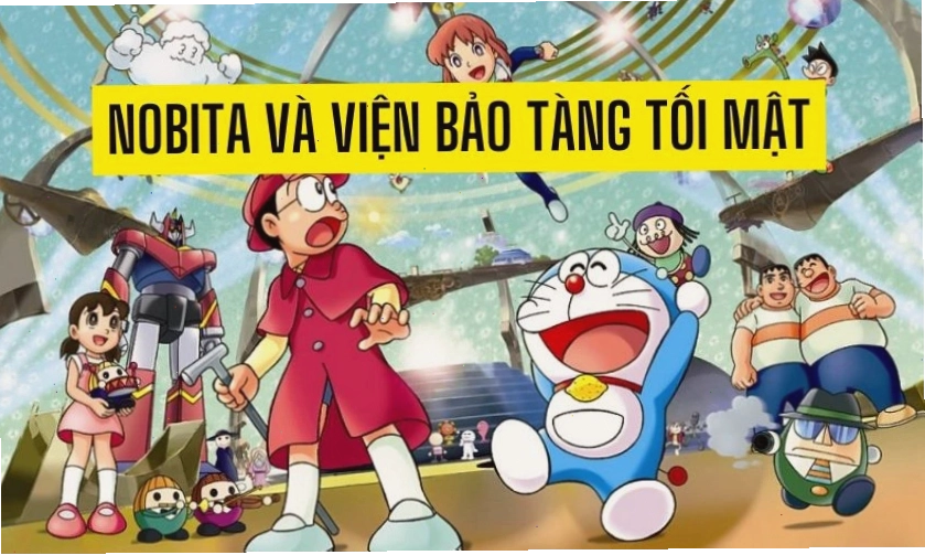 Nobita Và Viện Bảo Tàng Tối Mật