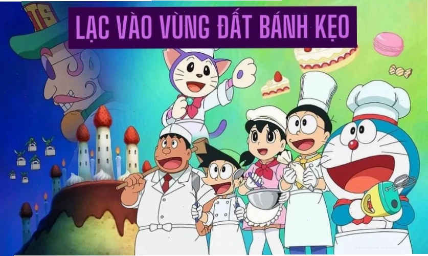 Phim Doraemon và Nobita hay Lạc Vào Vùng Đất Bánh Kẹo