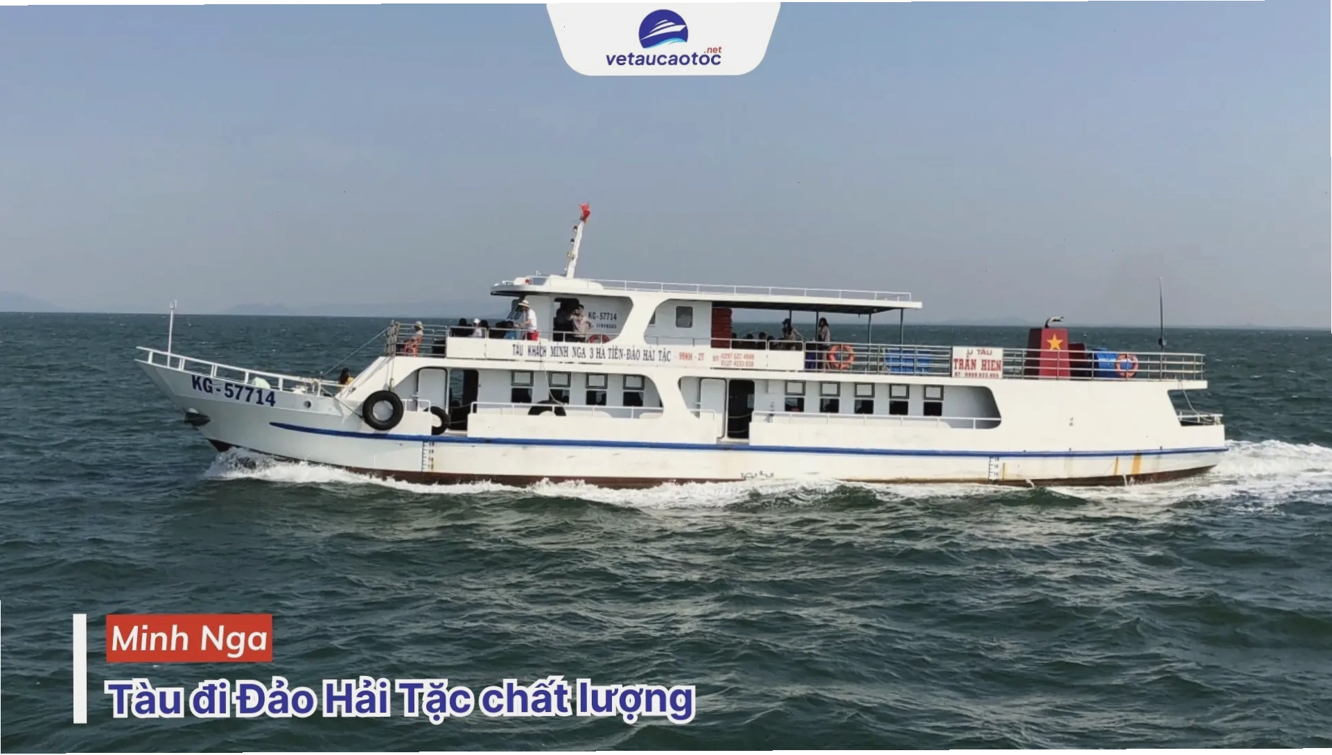 Tàu cao tốc Minh Nga hoạt động trên tuyến đi Đảo Hải Tặc